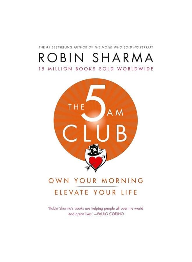 The 5 Am Club Paperback English by Robin Sharma - 2018-12-06 Practical & Motivational Self Help
