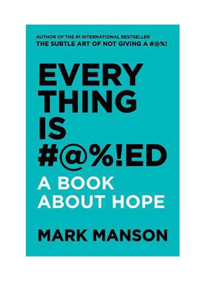 ‎Everything Is #A%!Ed‎ Paperback English by Mark Manson - 2019 Art Relaxation & Therapy