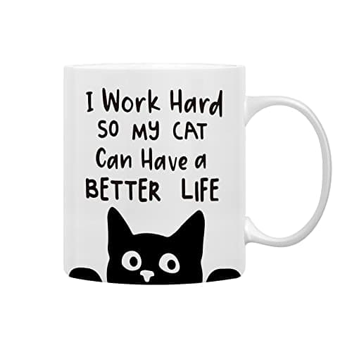 QASHWEY I Work Hard So My Cat Can Have A Better Life Coffee Mugs Mug,Christmas Birthday Gift for Cat Lovers Cat Mom Owners Women Men,Funny Black Cat Office Double Side Printed Ceramic Mug Cup 11 Ounce Drinking cup