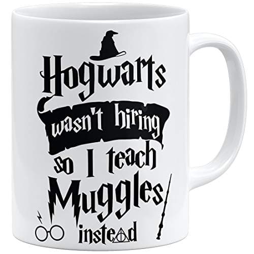 OM3® Hogwarts wasn't hiring so I teach muggles instead coffee mug, ceramic mug, 11 oz 325 ml, printed on both sides, white Drinking cup