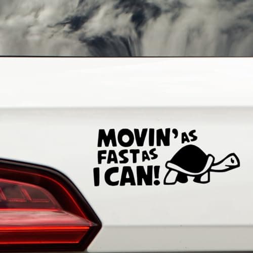 Hatcherabilia Novelty Movin As Fast As I Can Funny Car Stickers - Van Stickers - Campervan Decals - New Driver Sticker - Bumper Stickers - Funny Car Accessories (21cm x 9cm, Black)
