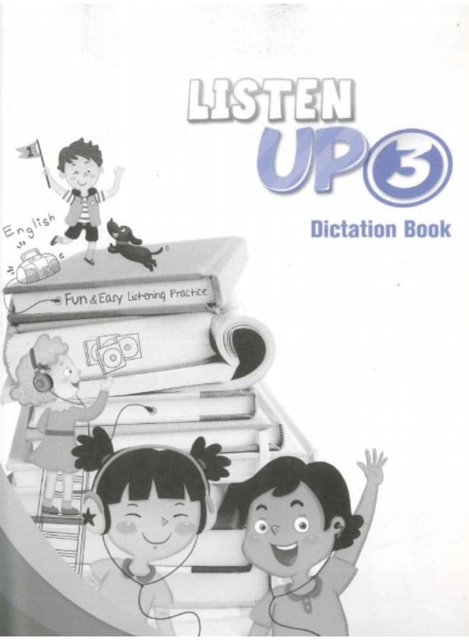 Listen Up New Edition - Level 3 Dictation Book Pre-school & Early Learning (٣)