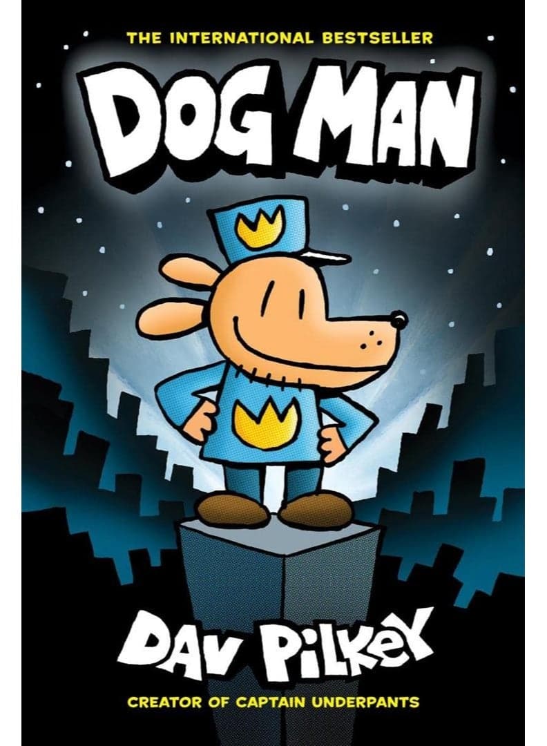 Dog Man 1 - Dav Pilkey : Color print Practical & Motivational Self Help
